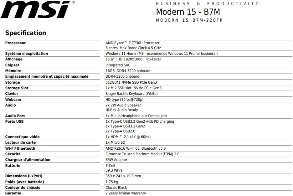 MSI Modern 15 B7M-220FR: AMD Ryzen 7 7730U - 16GB LPDDR4 - 512GB SSD - AMD Radeon? Graphics - 15.6" Full HD - Windows 11 Home - Backlit AZERTY Keyboard
